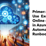 Using Azure Automation to process Exchange Online data