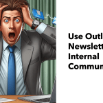 Outlook newsletters