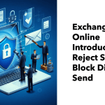Reject Send for Direct Send in Exchange Online